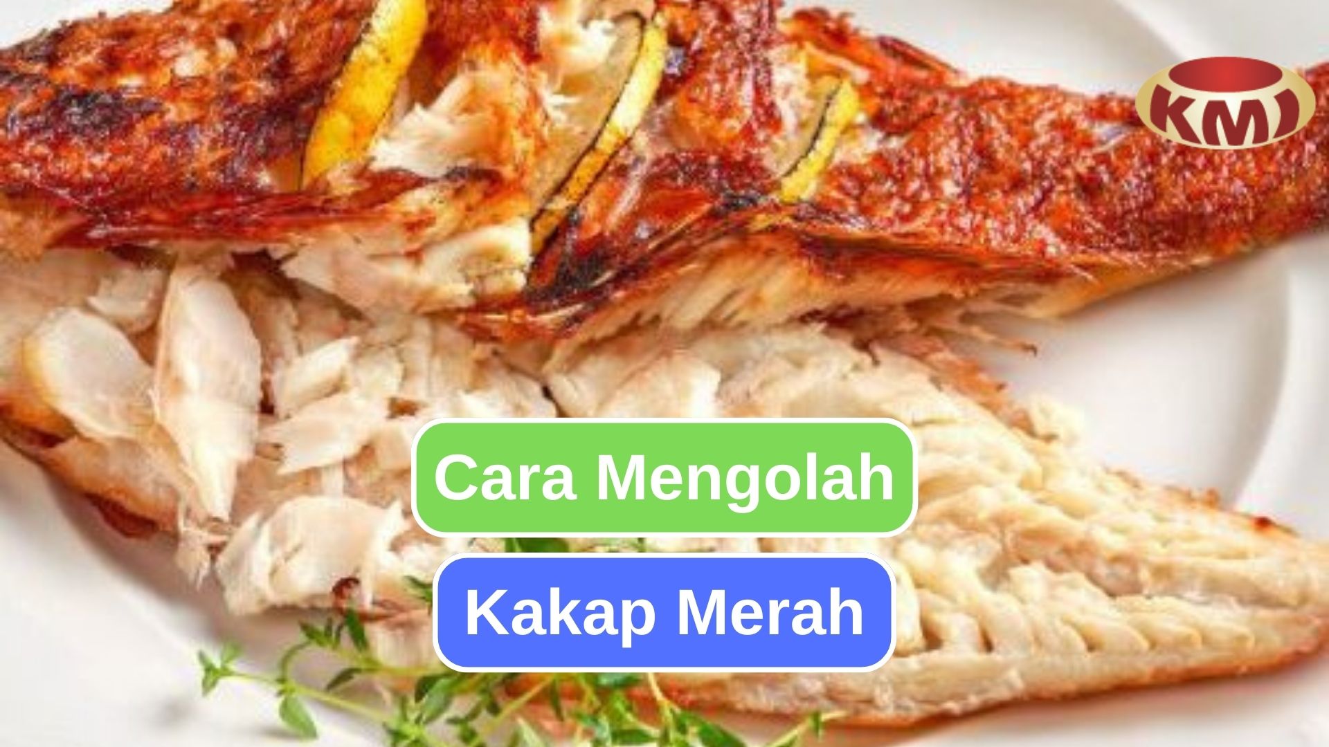 Metode Memasak yang Dapat Digunakan untuk Kakap Merah